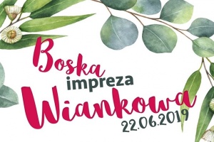 boska impreza wiankowa